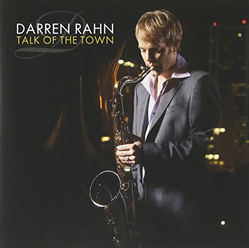 DARREN RAHN - TALK OF THE TOWN