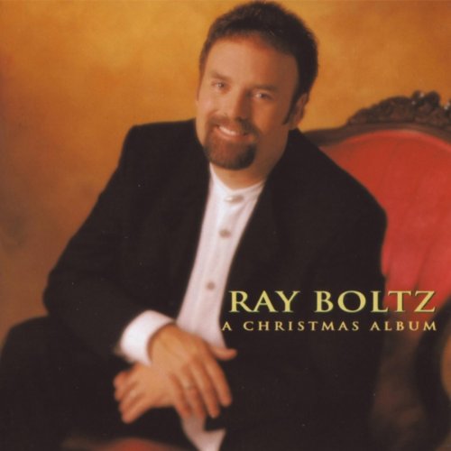 BOLTZ, RAY - A CHRISTMAS ALBUM