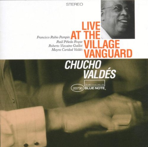 VALDES, CHUCHO - 1999 LIVE AT THE VILLAGE VANG