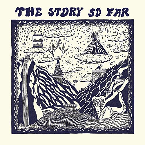 THE STORY SO FAR - THE STORY SO FAR