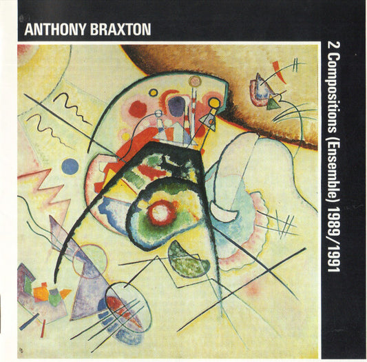 BRAXTON, ANTHONY  - 2 COMPOSITIONS 89/91