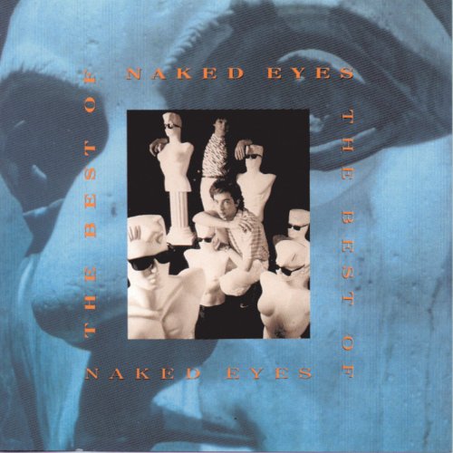 NAKED EYES - THE BEST OF NAKED EYES