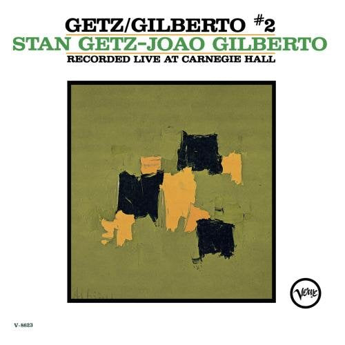 GETZ,STAN / GILBERTO,JOAO - NUMBER 2 LIVE AT CARNEGIE HAL