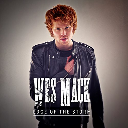 MACK, WES - EDGE OF THE STORM