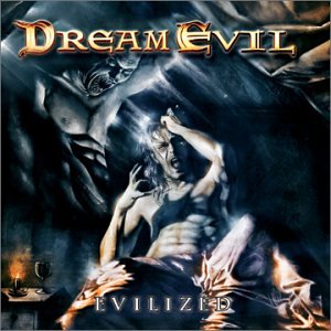 DREAM EVIL - EVILIZED