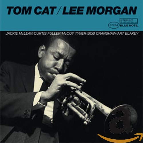 LEE MORGAN - TOM CAT