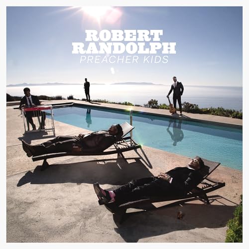 ROBERT RANDOLPH - PREACHER KIDS (CD)