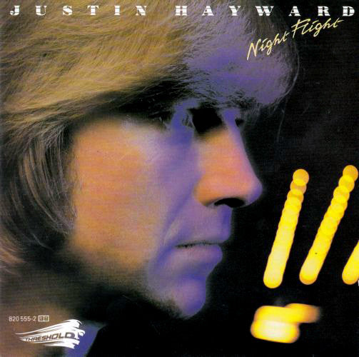 HAYWARD, JUSTIN  - NIGHT FLIGHT