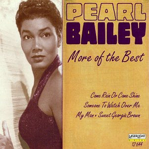 BAILEY, PEARL  - MORE OF THE BEST
