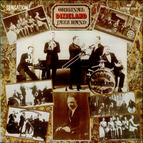 ORIGINAL DIXIELAND JAZZ BAND  - SENSATION