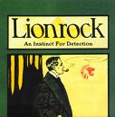 LIONROCK - AN INSTINCT FOR DETECTION