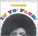 VARIOUS - IN YO' FACE! HISTORY OF FUNK 2