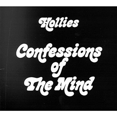 HOLLIES  - CONFESSIONS OF THE MIND