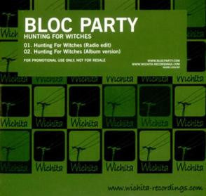 BLOC PARTY  - HUNTING WITCHES
