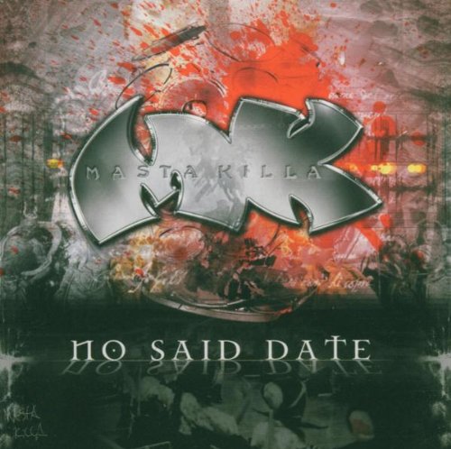 MASTA KILLA - MASTA KILLA - NO SAID DATE