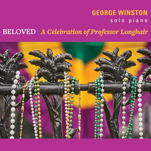 GEORGE WINSTON - BELOVED: A CELEBRATION OF PROFESSOR LONGHAIR (CD)
