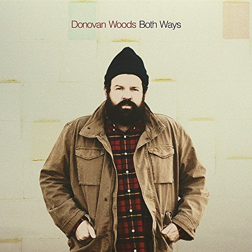 WOODS, DONOVAN - BOTH WAYS