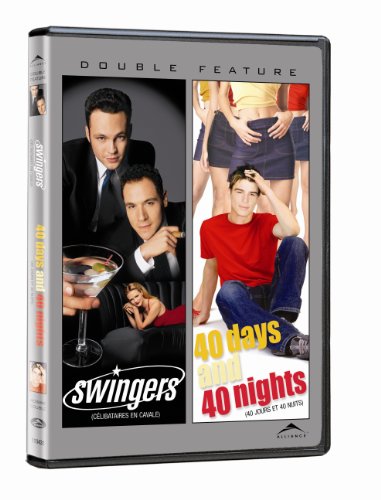 SWINGERS / 40 DAYS AND 40 NIGHTS (DOUBLE FEATURE)