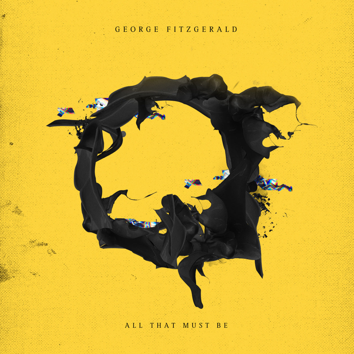 FITZGERALD, GEORGE - ALL THAT MUST BE