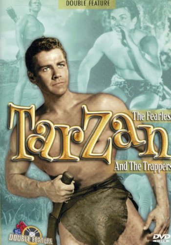 TARZAN: THE FEARLESS / THE TRAPPERS