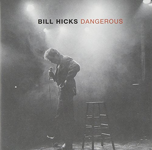 HICKS, BILL - DANGEROUS