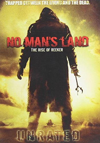 NO MAN'S LAND: THE RISE OF REEKER - UNRATED EDITION