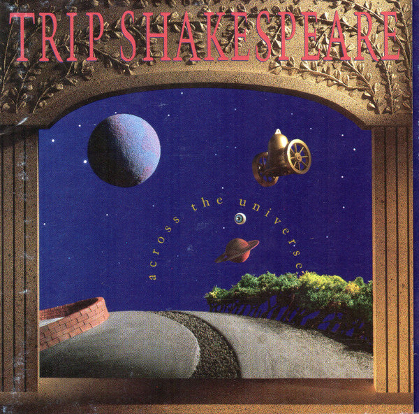 TRIP SHAKESPEARE  - ACROSS THE UNIVERSE