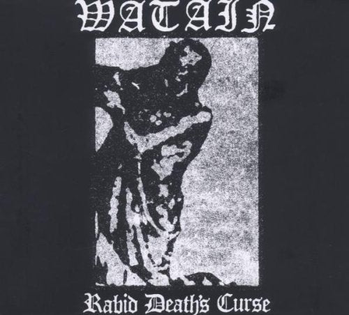 WATAIN - RABID DEATH'S CURSE