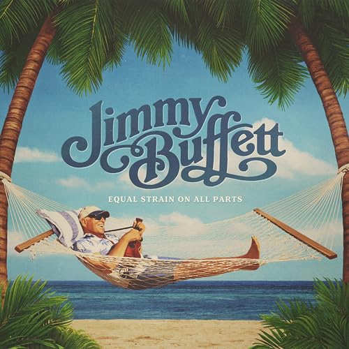 JIMMY BUFFETT - EQUAL STRAIN ON ALL PARTS (CD)