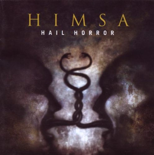 HIMSA - HAIL HORROR