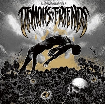DEMONS MY FRIENDS - SURVIVE/ YOURSELF [CD]