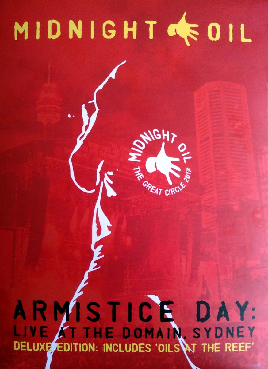 MIDNIGHT OIL  - ARMISTICE DAY: LIVE AT THE DOMAIN SYDNEY