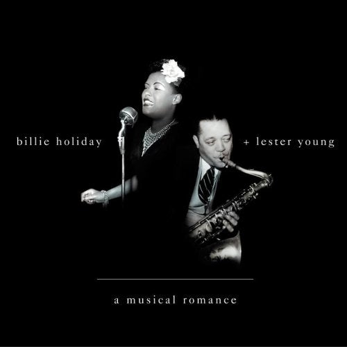 HOLIDAY, BILLIE/YOUNG;LESTER - A MUSICAL ROMANCE