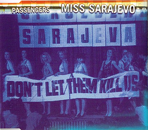 PASSENGERS (U2 + BRIAN ENO)  - MISS SARAJEVO [EP]