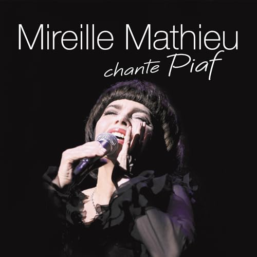 MIREILLE MATHIEU - MIREILLE MATHIEU CHANTE PIAF (VINYL)