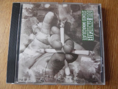 DUB SYNDICATE  - STONDED IMMACULATE