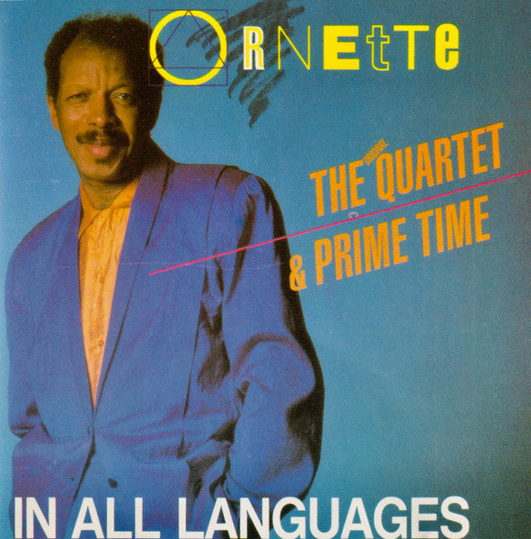 COLEMAN, ORNETTE  - IN ALL LANGUAGES
