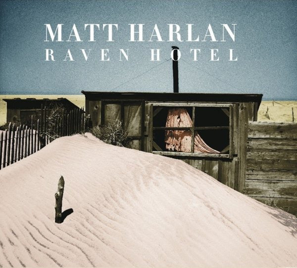 HARLAN, MATT  - RAVEN HOTEL