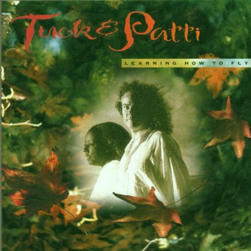 TUCK & PATTI - LEARNING HOW TO FLY