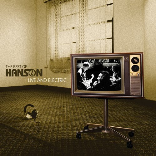HANSON - BEST OF LIVE AND ELECTRIC