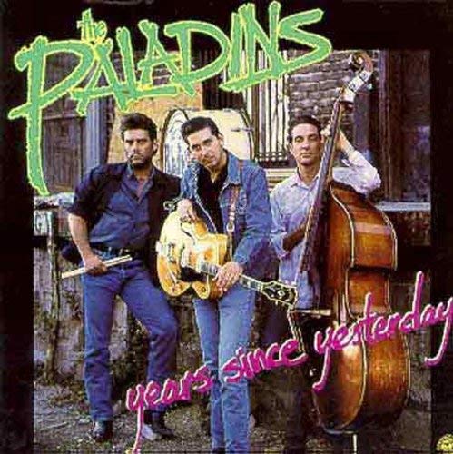 THE PALADINS - YEARS SINCE YESTERDAY