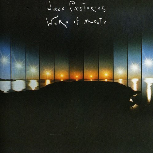 PASTORIUS, JACO - WORD OF MOUTH