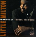 LITTLE MILTON - WELCOME TO THE CLUB