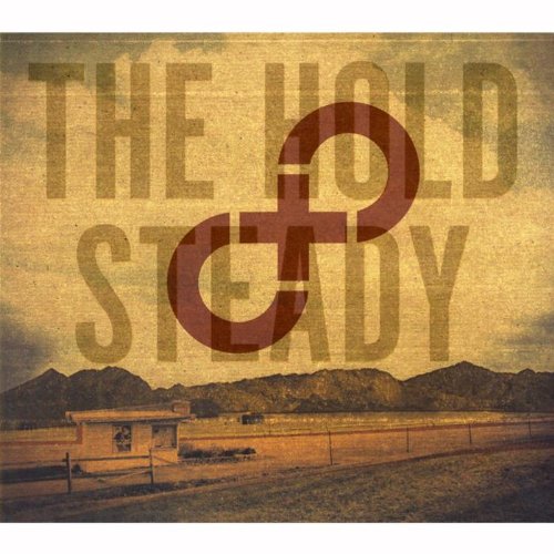 HOLD STEADY - STAY POSITIVE