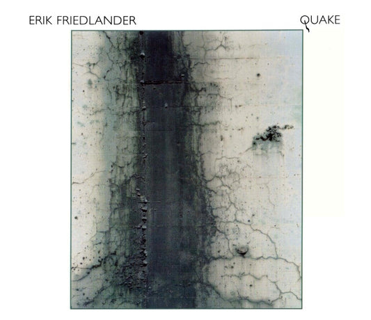 FRIEDLANDER, ERIK  - QUAKE