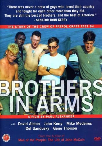 BROTHERS IN ARMS (DOCUMENTARY)  - DVD-JOHN KERRY-STORY OF THE CREW OF PATR