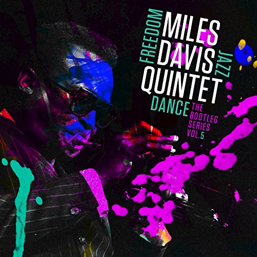 MILES DAVIS - MILES DAVIS QUINTET: FREEDOM JAZZ DANCE: THE BOOTLEG SERIES, VOL. 5 (CD)