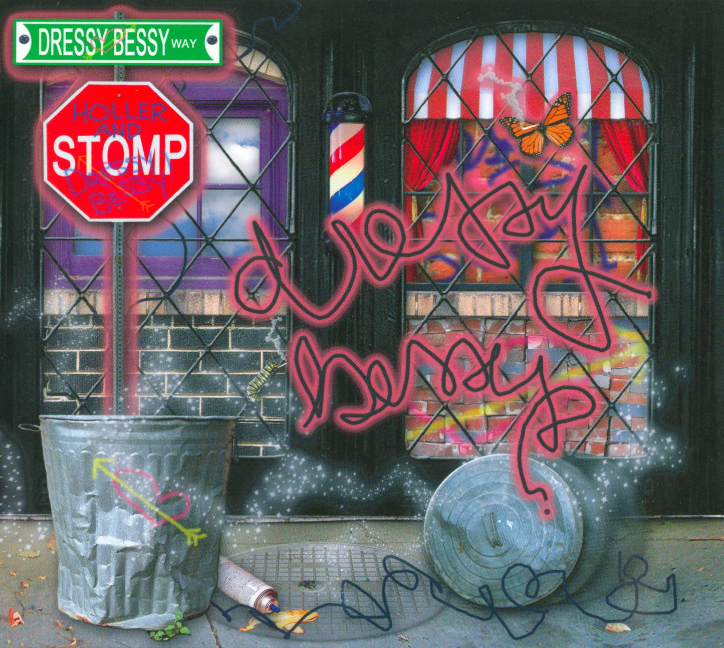 DRESSY BESSY  - HOLLERANDSTOMP