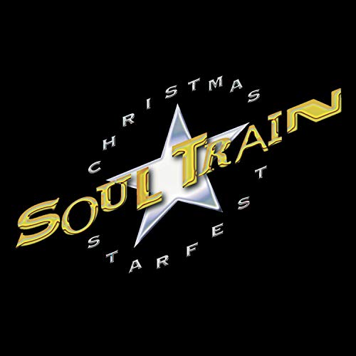 VARIOUS - SOUL TRAIN CHRISTMAS STARFEST