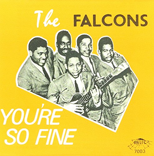 FALCONS - YOU'RE SO FINE